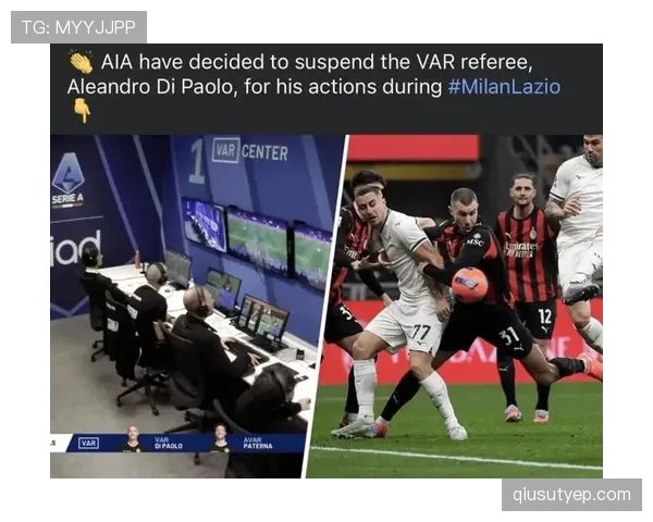视频助理裁判(VAR)判罚为何常引发争议？规则细节全解析